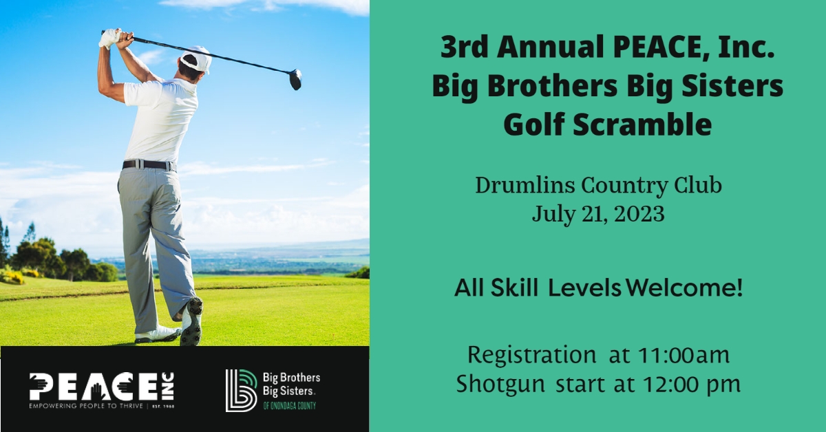 3rd Annual PEACE, Inc. Big Brothers Big Sisters Golf Scramble